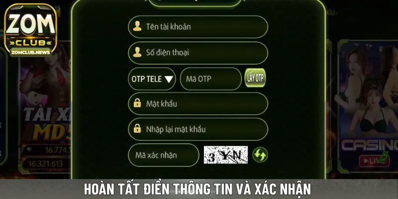 Hoàn tất điền thông tin và xác nhận 